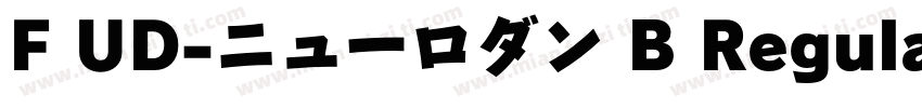 F UD-ニューロダン B Regular字体转换